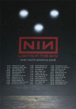 Nine Inch Nails- Lights In The Sky 2008 - Over North America Tour Poster - 18x24