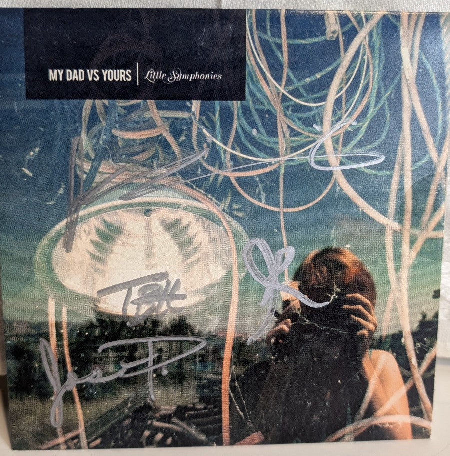 My Dad vs Yours - Little Symphonies - CD*autographed*