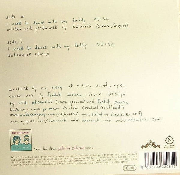 Datarock   I Used To Dance With My Daddy  7" VINYL RECORD   UK 20071