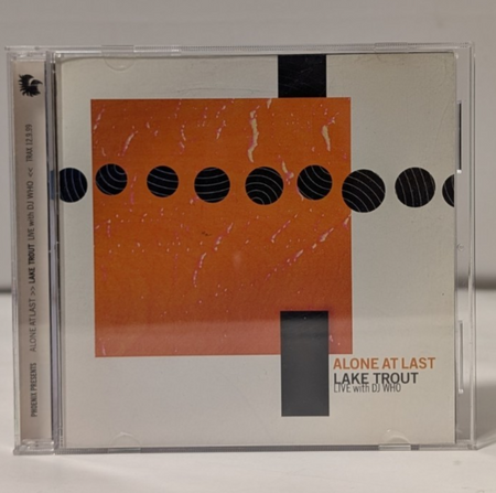 Lake Trout w/ DJ Who   Alone At Last   CD 20000