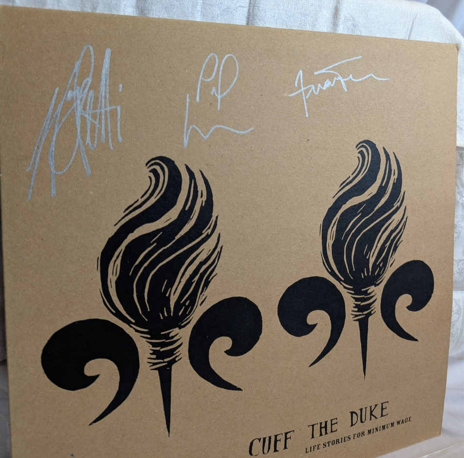 CUFF THE DUKE LIFE STORIES FOR MINIUMUM WAGE  LP *AUTOGRAPAPHED* (2012)0