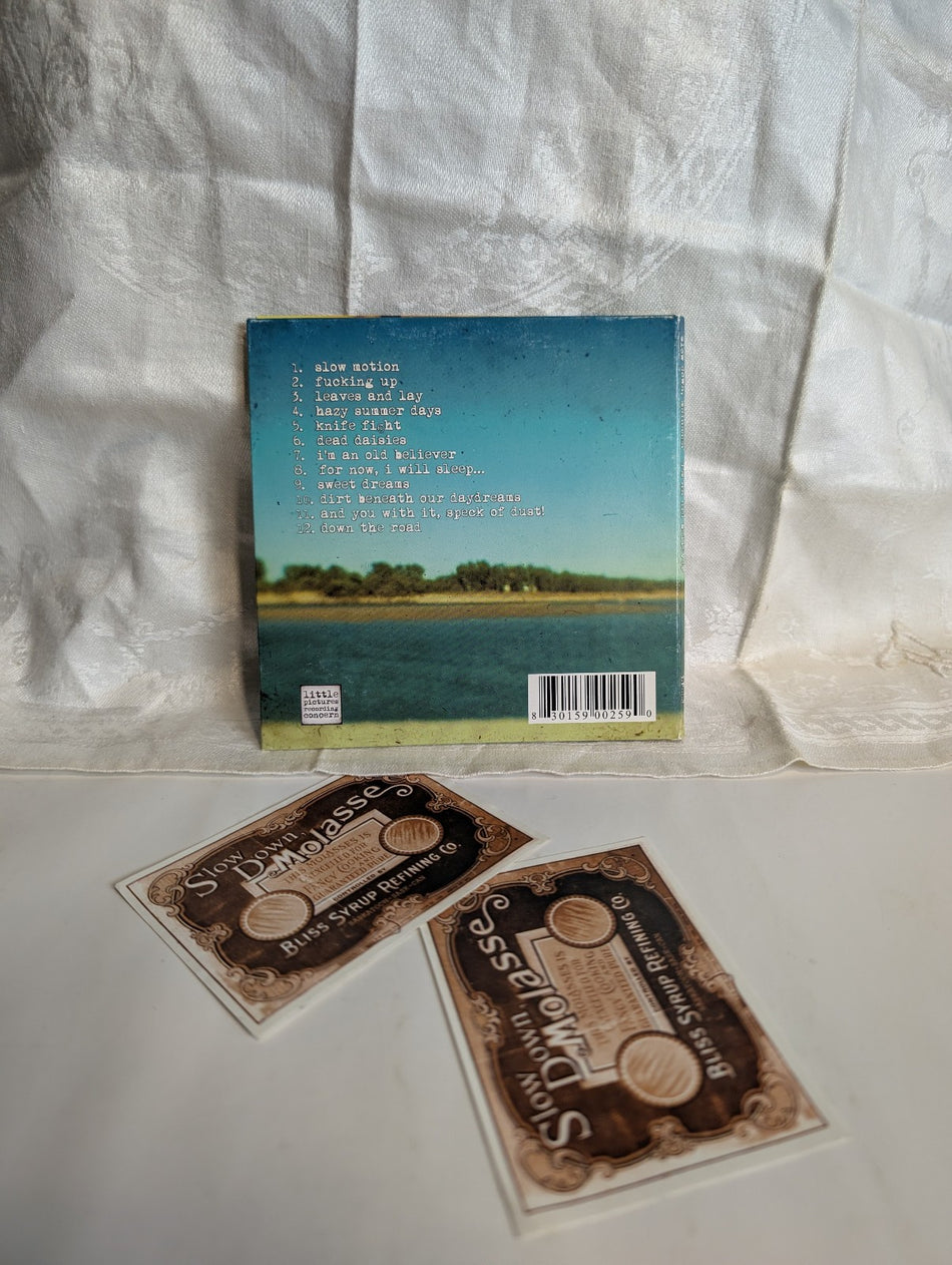 Slow Down, Molasses   I'm An Old Believer  CD *autographed*0
