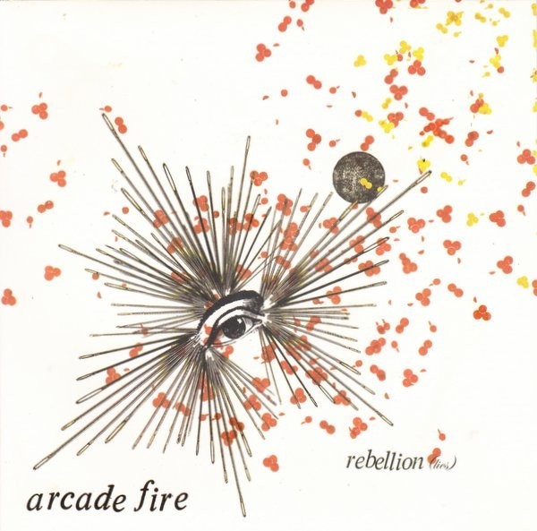 Arcade Fire Rebellion (Lies) 7" VINYL RECORD 0