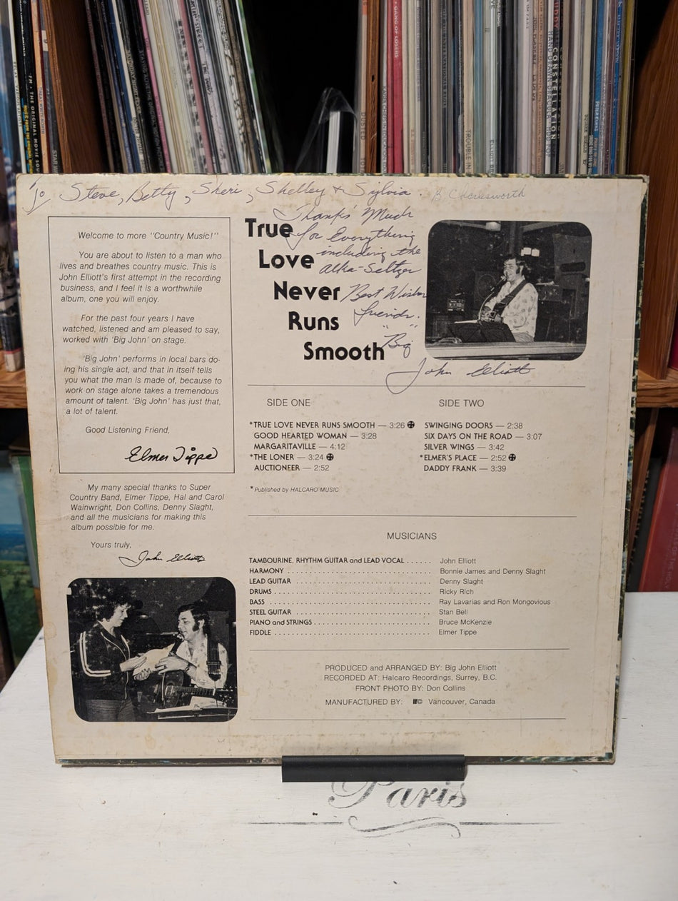 Big John Elliott  True Love Never Runs Smooth  Vinyl  Autographed  1