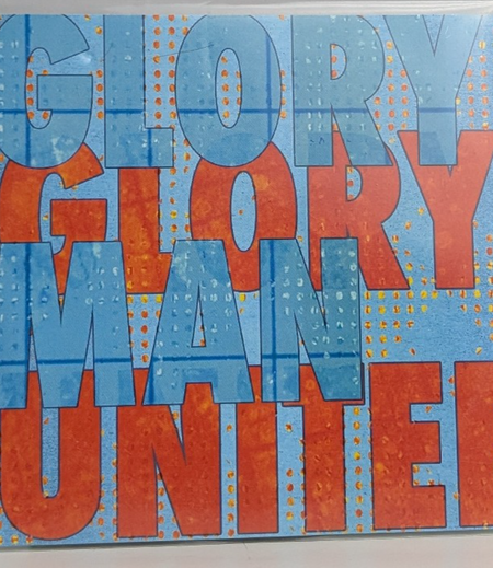 Glory Glory Man United   Glory Glory Man United 2009 – Canada CDr, EP, Numbered0