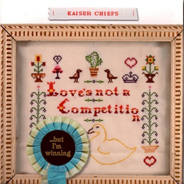 Kaiser Chiefs Love's Not A Competition (But I'm  Winning) 7" VINYL RECORD0