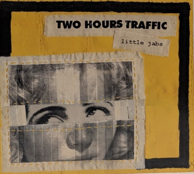 Two Hours Traffic - Little Jabs - CD - 2007
