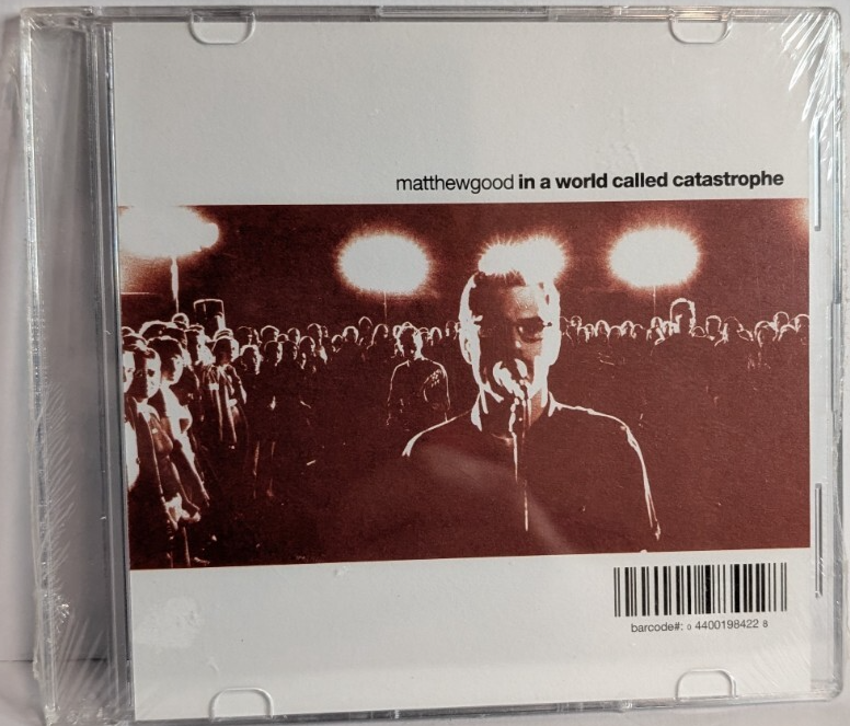MATTHEW GOOD BAND   SINGLE   IN A WORLD CALLED CATASTROPHE0