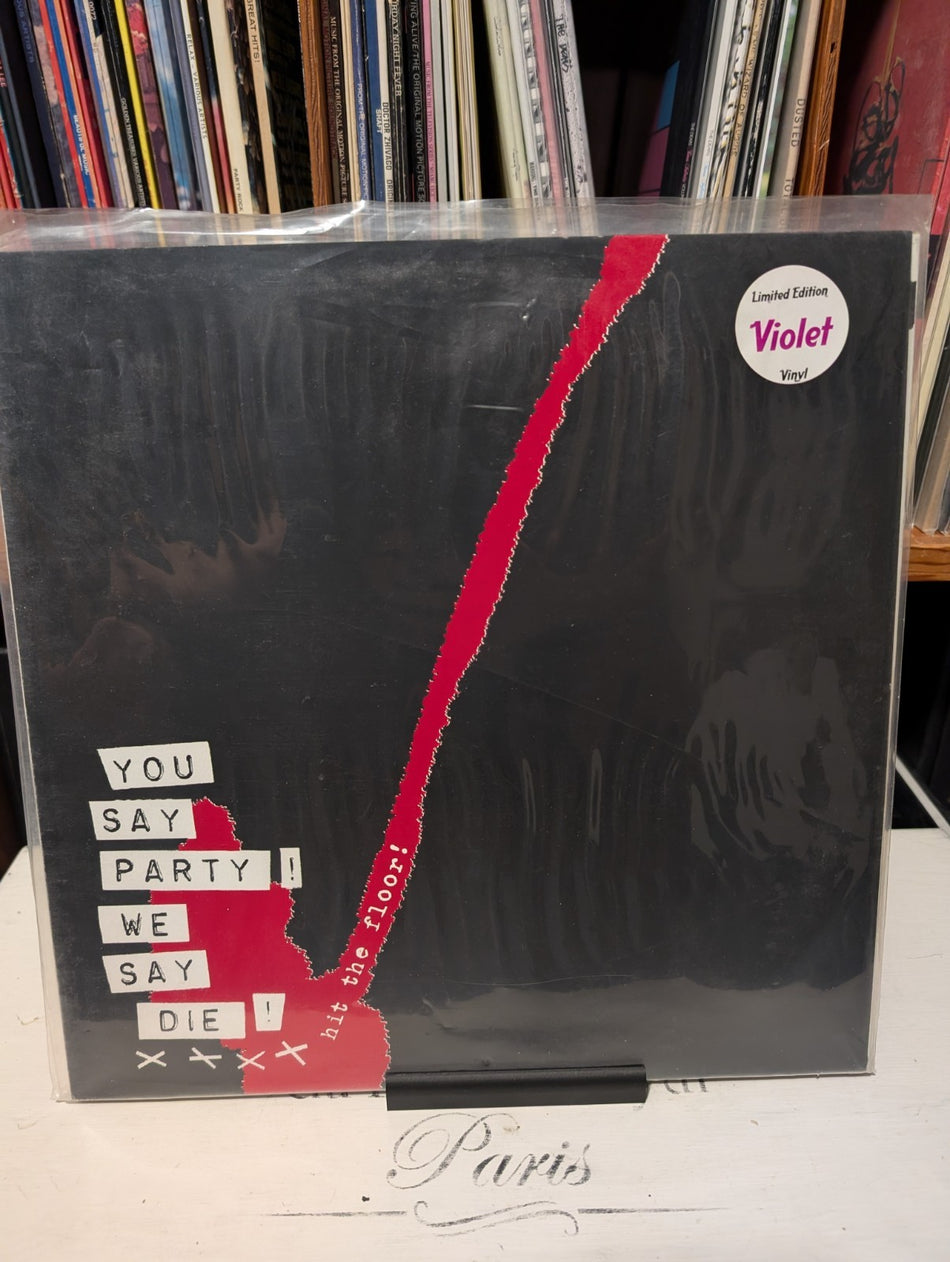 You Say Party We Say Die "Hit The Floor!" 12" LP *Limited Edition, Numbered*0