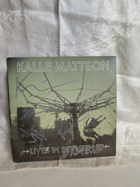 Lives In Between EPKalle Mattson2012 – CanadaCD, EP Card Sleeve*autographed*