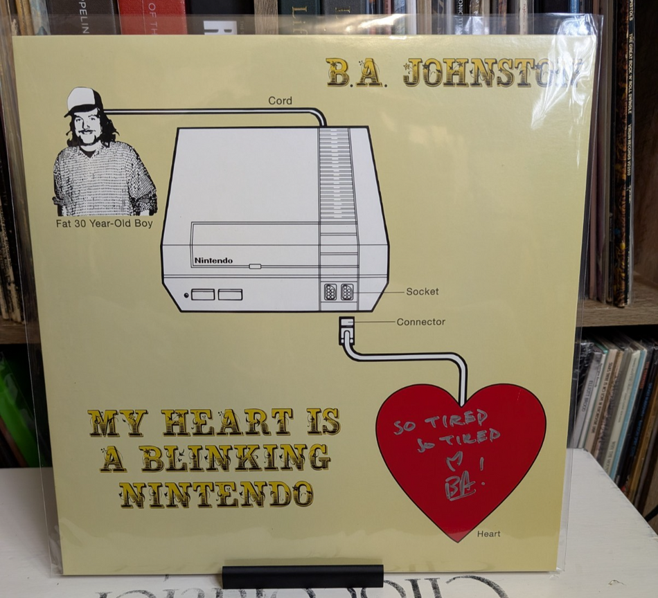 B.A. Johnston – My Heart Is A Blinking Nintendo 	Vinyl, LP Autographed RARE0