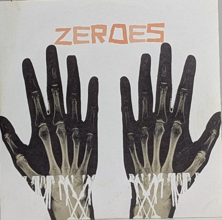 Zeroes - CDr - Mini Album - Canada *RARE*