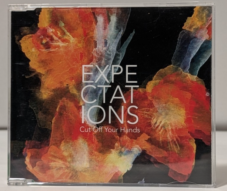 Cut Off Your Hands   Expectations   CD Single   UK   20080