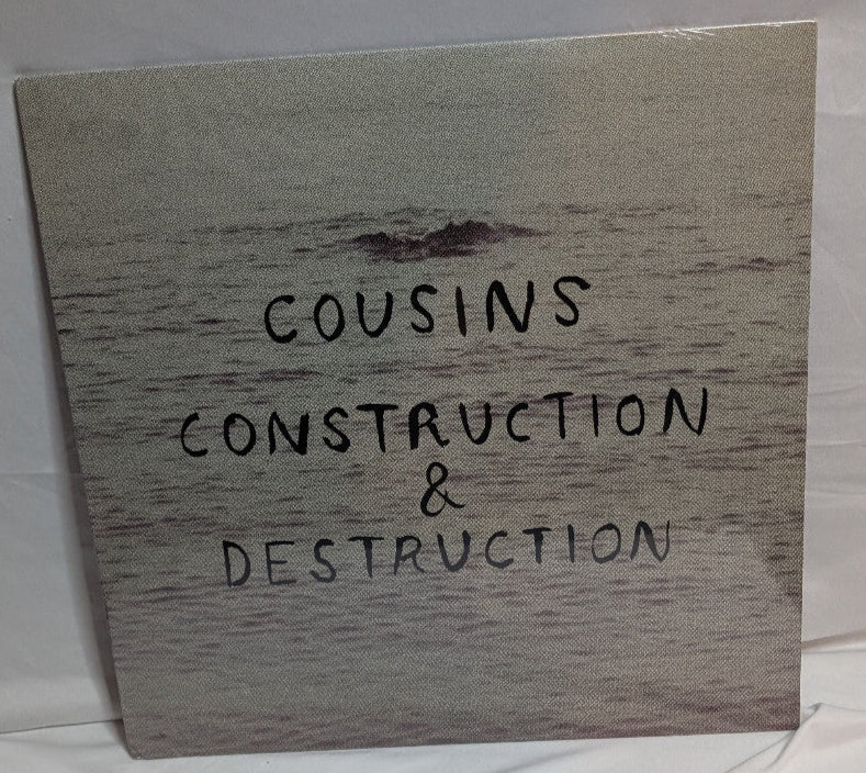 CONSTRUCTION & DESTRUCTION LP "COUSINS"  *SEALED*
