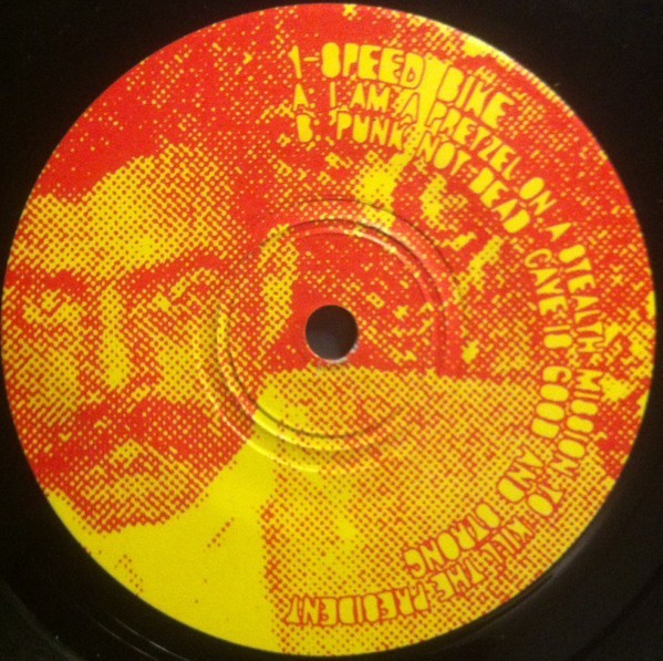 1 Speed Bike I Am A Pretzel On A Stealth Mission To..   7"  VINYL RECORD1