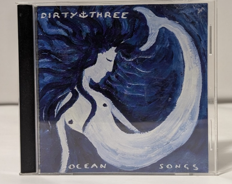DIRTY THREE- OCEAN SONGS - CD (1998)