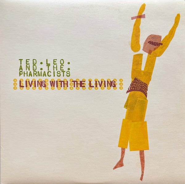 TED LEO AND THE PHARMACISTS - LIVING WITH THE LIVING - 2XLP OG INSERTS & HYPE