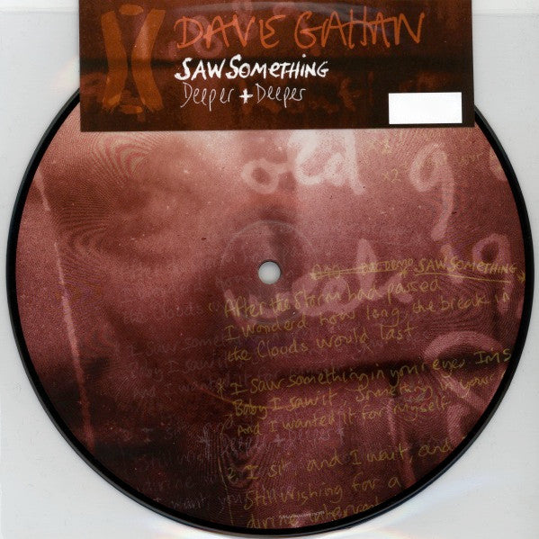 Dave Gahan - Saw Something/ Deeper + Deeper - 7" RECORD *New*