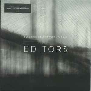 Push Your Head Towards The Air Editors 2008 – UK Vinyl, 7", 45 RPM, Single, Limited Edition