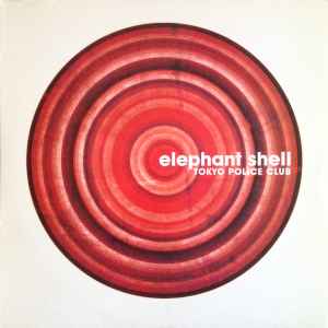 Tokyo police Club- Elephant Shell-2010 – Canada Vinyl, LP, Album White