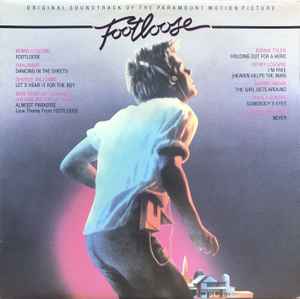 Footloose (Original Motion Picture Soundtrack) - Various -1984 – Canada Vinyl, LP, Album, Stereo