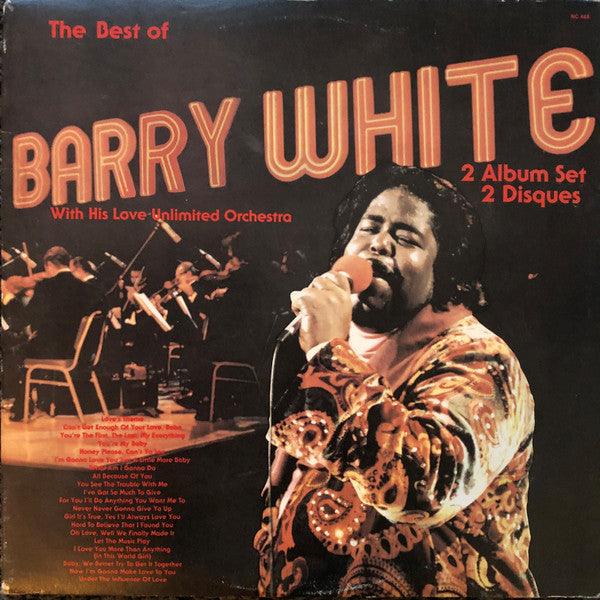 The Best Of Barry White With His Love Unlimited Orchestra-1977 – Canada 2 x Vinyl, LP, Compilation, Stereo