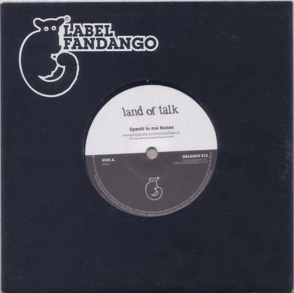 Land Of Talk- Speak To Me Bones-2007 – UK Vinyl, 7", 45 RPM