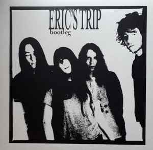 Eric's Trip - Bootleg -Canada,Vinyl-2007 - 12" Record