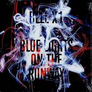 BELL X1 - Lights On The Runway - LP (2009)  *New*