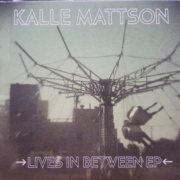 Kalle Mattson-Lives In Between EP– Canada,CD - Autographed