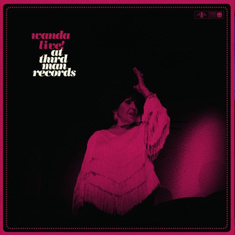 Wanda Live! At Third Man Records Wanda Jackson 2011 – US Vinyl, LP, Limited Edition