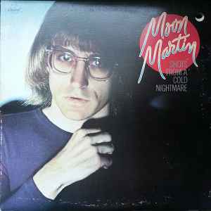Moon Martin- Shots From A Cold Nightmare-1978 – Canada Vinyl, LP, Album