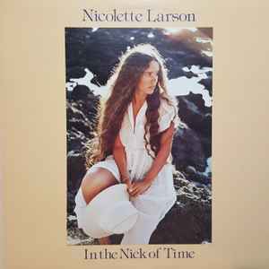 Nicolette Larson-In The Nick Of Time-1979 – Canada Vinyl, LP, Album