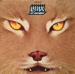 Lynx- Missing Lynx image Missing Lynx-1976 – Canada Vinyl, LP, Album