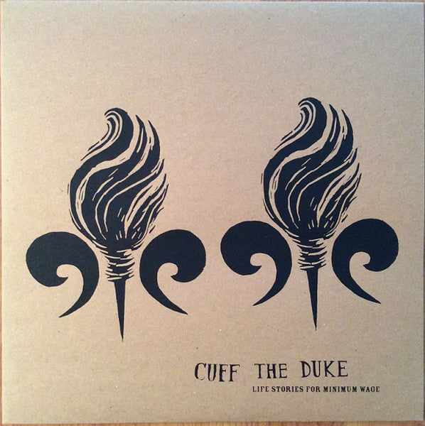Cuff The Duke-Life Stories For Minimum wage -LP-Autographed
