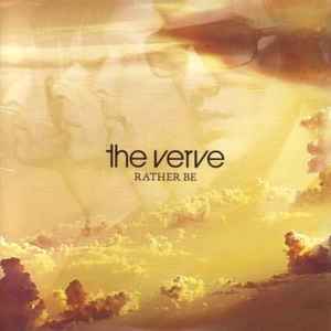 The Verve-Rather Be-2008 – UK & Europe CD, Single *New*