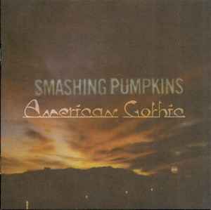 Smashing Pumpkins - American Gothic - Canada, CD - EP - 2008