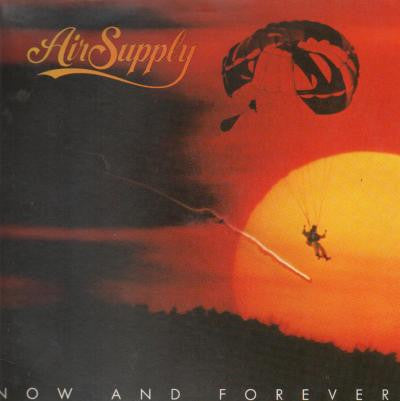 Air Supply-Now And Forever-1982 – Canada Vinyl, LP, Album