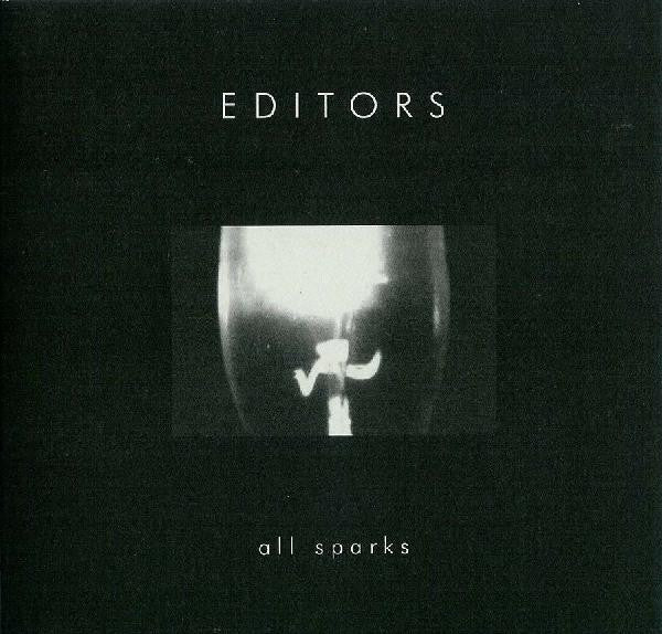 Editors - All Sparks -2006 – UK Vinyl, 7", 45 RPM, Single