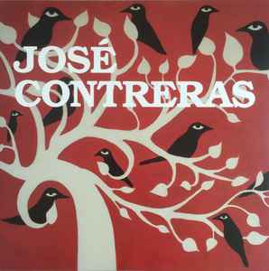 José Contreras* 2014 – Canada Vinyl, LP, Album, Stereo *New*