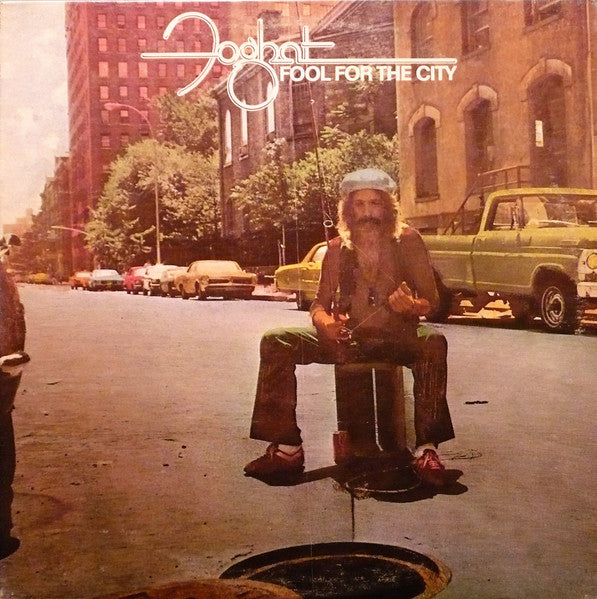Foghat- Fool For The City-1975 – Canada Vinyl, LP, Album