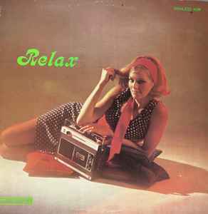 Relax 12" Complication, Canada Vinyl, LP, Compilation, Stereo - *New*