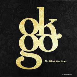 Ok Go - Do What you Want - CD - Single- 2005