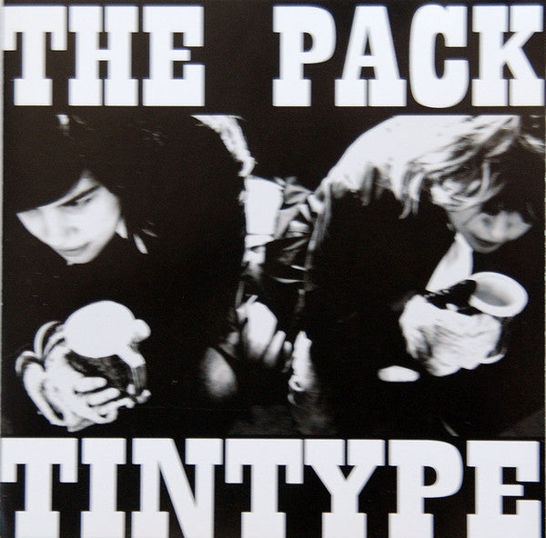 The Pack - Tintype-2007 – Canada,CD-Autographed