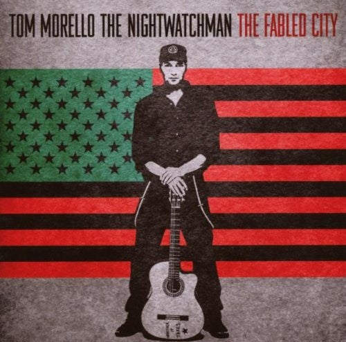 Tom Morello: The Nightwatchman-The Fabled City -2008 – Canada, CD - Autographed