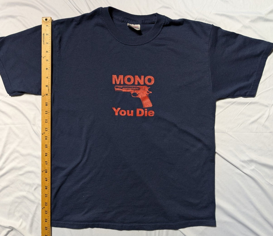 Mono-You Die -Band Tee-Size Medium