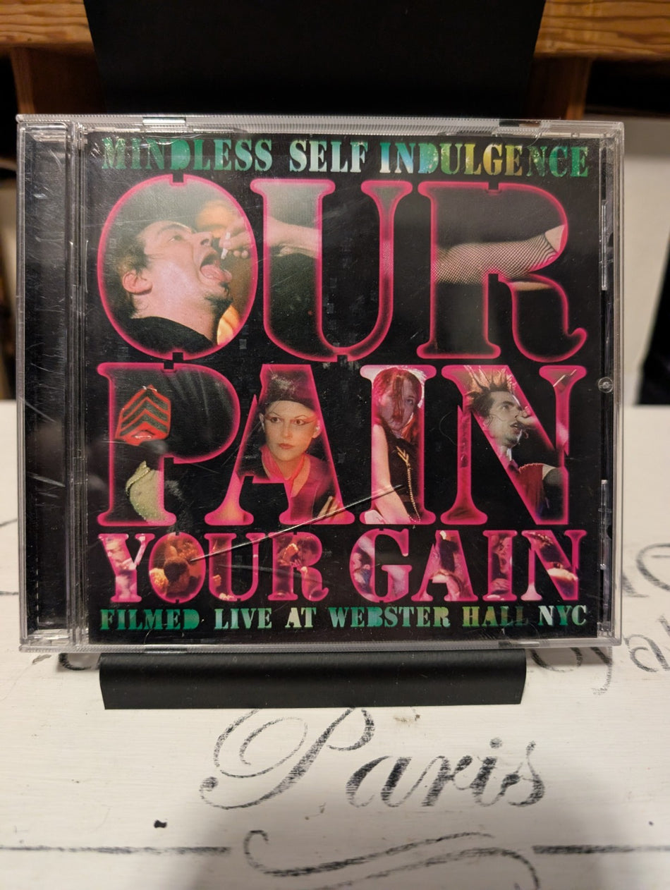 Mindless Self Indulgence - Our Pain Your Gain [2008 DVD] LIVE ALBUM -