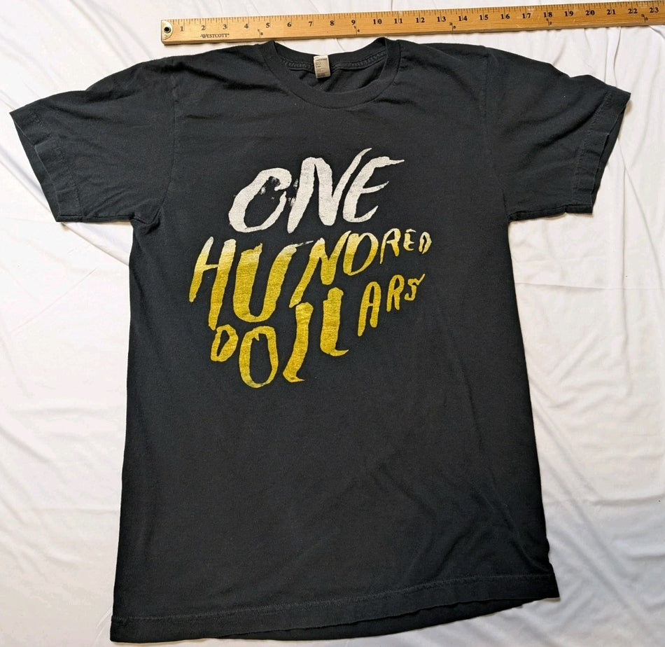 One hundred Dollars - Band T-shirt- Size Small